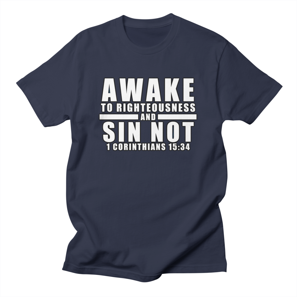 1 Corinthians 15:34 Christian T-shirt Navy